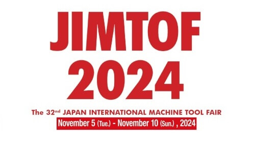 JIMTOF 2024 - Japan International Machine Tool Fair  